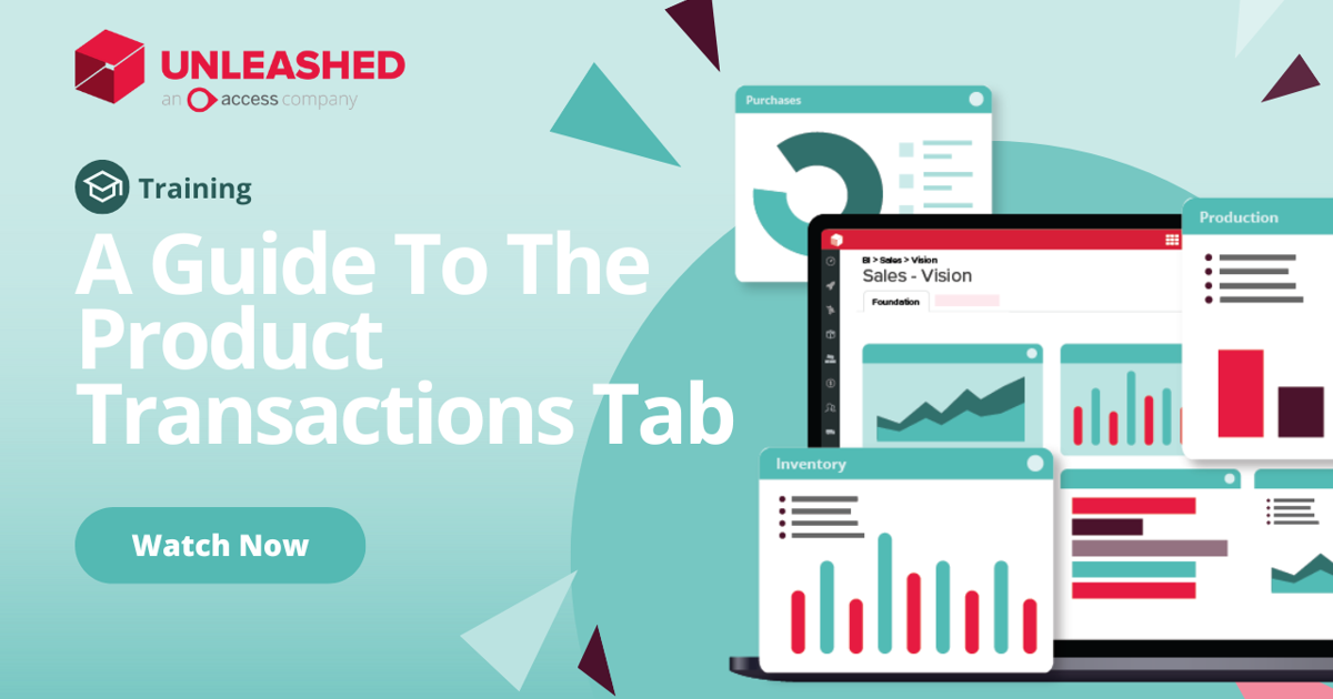 Unleashed Inventory A Guide to Product Transactions Tab in Unleashed