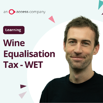 Wine Equalisation Tax - WET explained