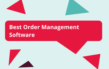Best Order Management Software