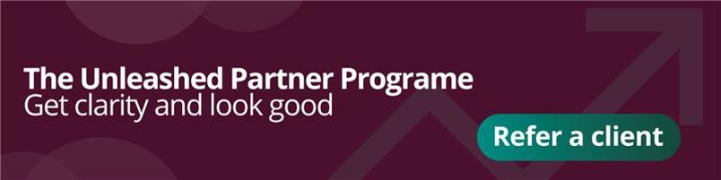 The Unleashed Partner Programe banner refer a client