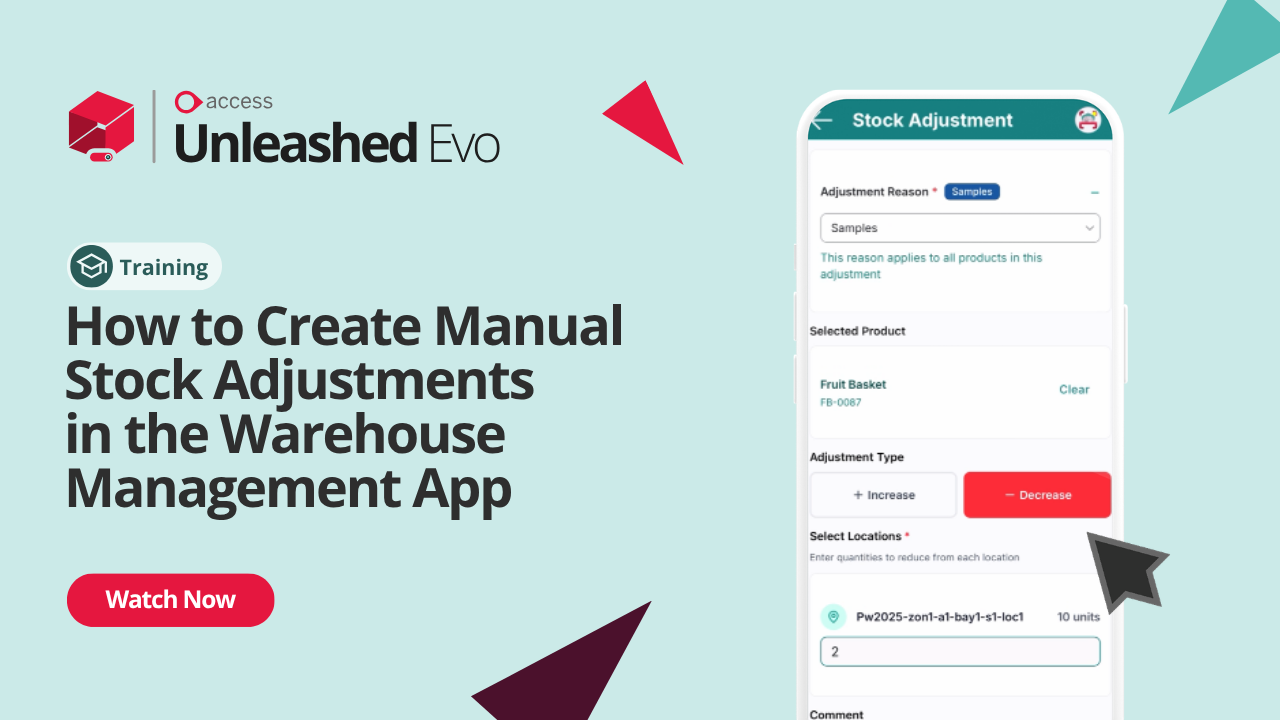 How to Create Manual Stock Adjustments in the Unleashed Warehouse Management App